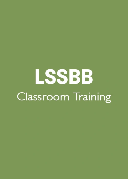 LSSBB Classroom Training