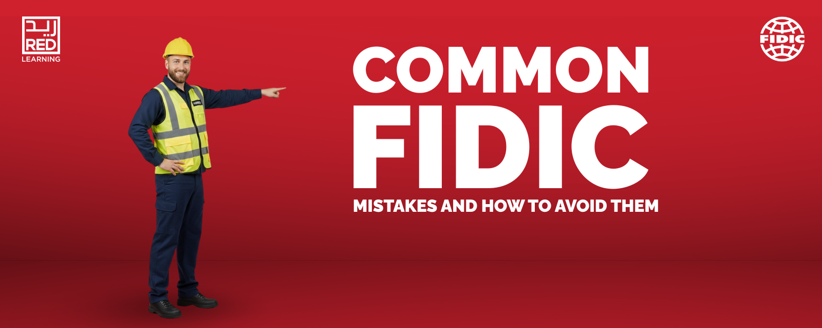 Common FIDIC Mistakes and how to avoid them